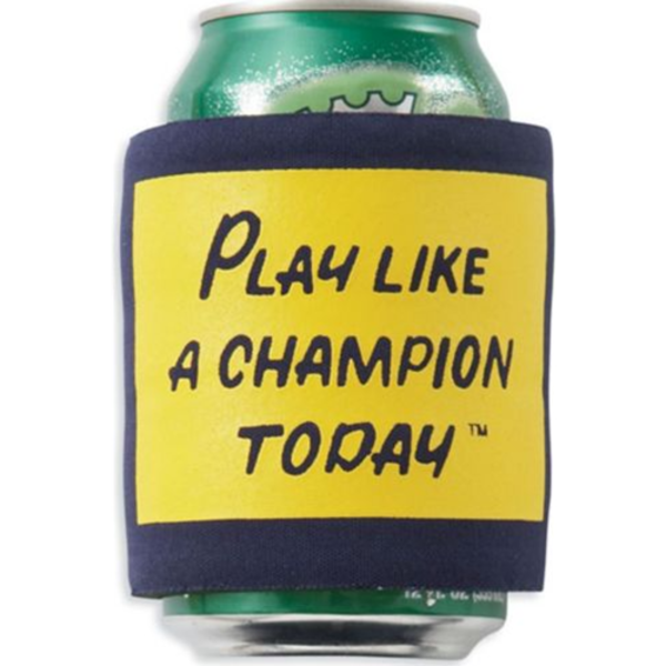 Play Like A Champion Today Koozie